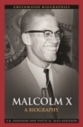 Malcolm X : A Biography - Book
