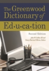 The Greenwood Dictionary of Education - eBook