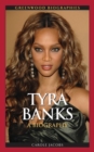 Tyra Banks : A Biography - Book