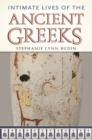 Intimate Lives of the Ancient Greeks - Book