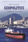 Geopolitics : A Guide to the Issues - Book
