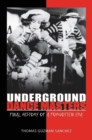 Underground Dance Masters : Final History of a Forgotten Era - Book