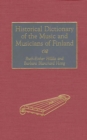 Historical Dictionary of the Music and Musicians of Finland - eBook