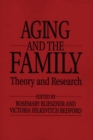 Handbook of Aging and the Family : Theory and Research - eBook