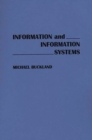 Information and Information Systems - Michael Buckland