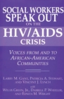 Social Workers Speak out on the HIV/AIDS Crisis : Voices from and to African-American Communities - eBook