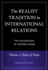 The Realist Tradition in International Relations : The Foundations of Western Order [4 volumes] - Book