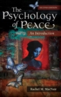 The Psychology of Peace : An Introduction - Book