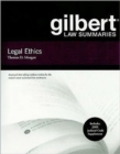 Gilbert Law Summaries on Legal Ethics - Book