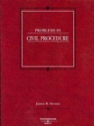 Problems in Civil Procedure - Book