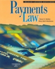 Black Letter Outline on Payments Law - Book