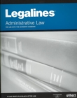 Legalines on Administrative Law, Keyed to Schwartz - Book