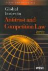 Global Issues in Antitrust & Competition Law - Book