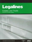 Legalines on Estates and Trusts, Keyed to Dobris - Book