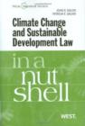 Climate Change and Sustainable Development Law in a Nutshell - Book