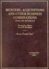 Mergers, Acquisitions and Other Business Combinations : Cases and Materials - Book
