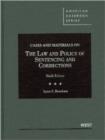 Cases and Materials on the Law and Policy of Sentencing and Corrections - Book