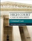 High Court Case Summaries on Criminal Law, Keyed to Kaplan - Book