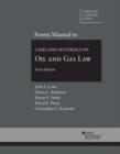 Forms Manual to Cases and Materials on Oil and Gas Law - Book