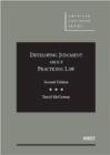 Developing Judgment About Practicing Law - Book