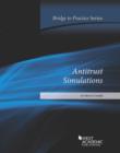 Antitrust Simulations : Bridge to Practice - Book