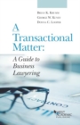 A Transactional Matter : A Guide to Business Lawyering - Book