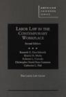 Labor Law in the Contemporary Workplace - Book