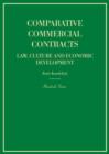 Comparative Commercial Contracts : Law, Culture and Economic Development (Hornbook Series) - Book