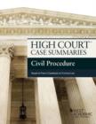 High Court Case Summaries on Civil Procedure, Keyed to Freer - Book