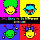 It's Okay To Be Different - Book
