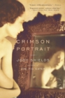 The Crimson Portrait : A Novel - Book