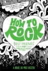 How to Rock Best Friends and Frenemies - Book