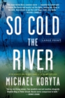 So Cold the River - Book