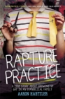 Rapture Practice - Book