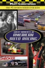 Great Moments In American Auto Racing - Book