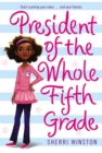 President Of The Whole Fifth Grade - Book