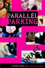 The Dating Game No. 6: Parallel Parking - Book