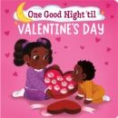 One Good Night 'til Valentine's Day - Book