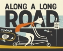 Along A Long Road - Book