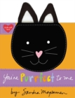 You're Purrfect to Me - Book
