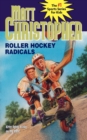 Roller Hockey Radicals - Book