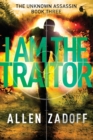I Am the Traitor - Book