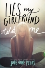 Lies My Girlfriend Told Me - Book