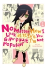No Matter How I Look at It, It's You Guys' Fault I'm Not Popular!, Vol. 1 - Book