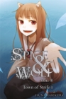Spice and Wolf, Vol. 8 (light novel) : The Town of Strife I - Book