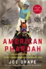 American Pharoah : The Untold Story of the Triple Crown Winner's Legendary Rise - Book