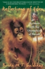 Reflections of Eden : My Years with the Orangutans of Borneo - Book