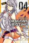 Dragons Rioting, Vol. 4 - Book
