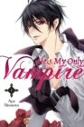 He's My Only Vampire, Vol. 1 - Book