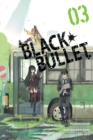 Black Bullet, Vol. 3 (manga) - Book